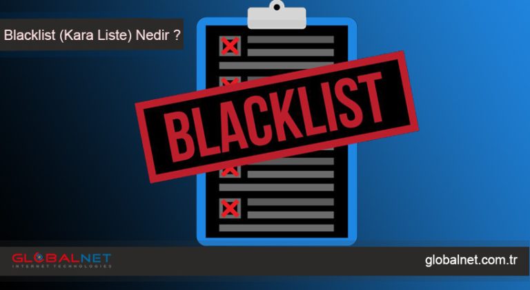 Blacklist Kara Liste Nedir Globalnet