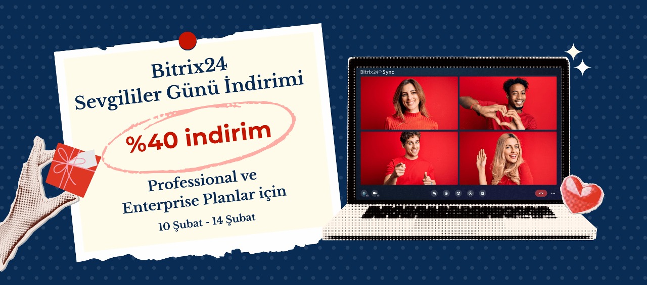 Bitrix24 2025 Sevgililer Günü İndirimi GLOBALNET Software Services