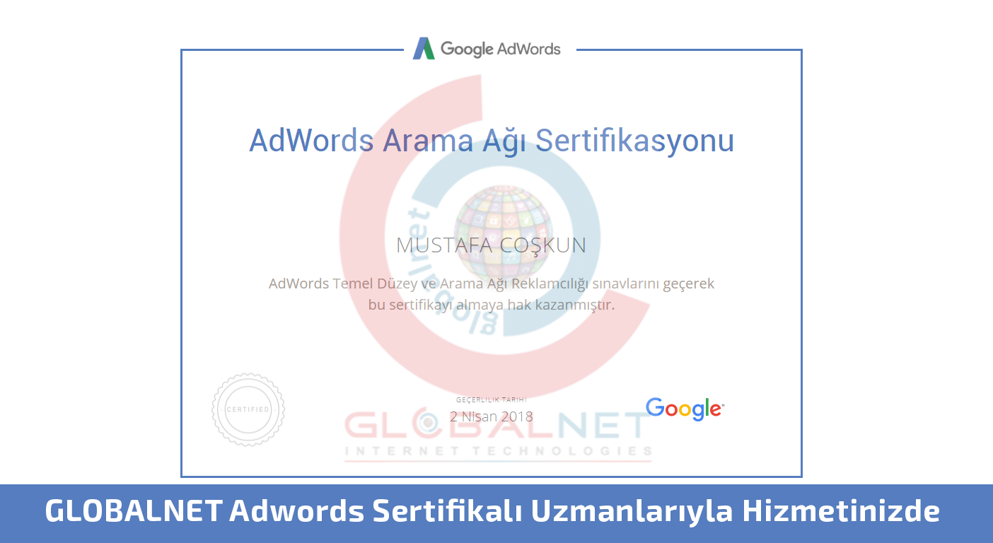 Google Adwords Sertifikalı Uzmanlarımızla Hizmetinizdeyiz