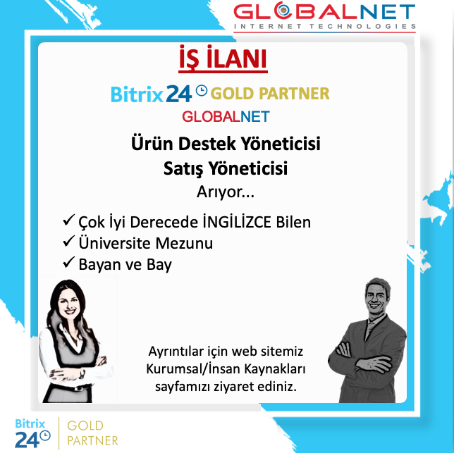 Bitrix24 Ürün Destek ve Satış Yöneticileri İŞ İLANI