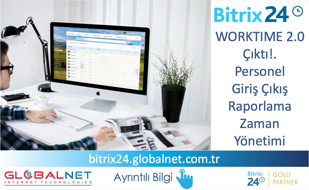 Bitrix24 Worktime (Çalışma Zamanı) 2.0 Çıktı