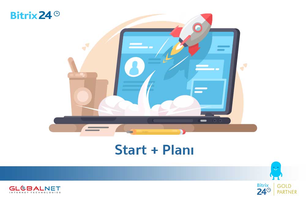 Bitrix24 Yeni Start + Planı ile Tanışın