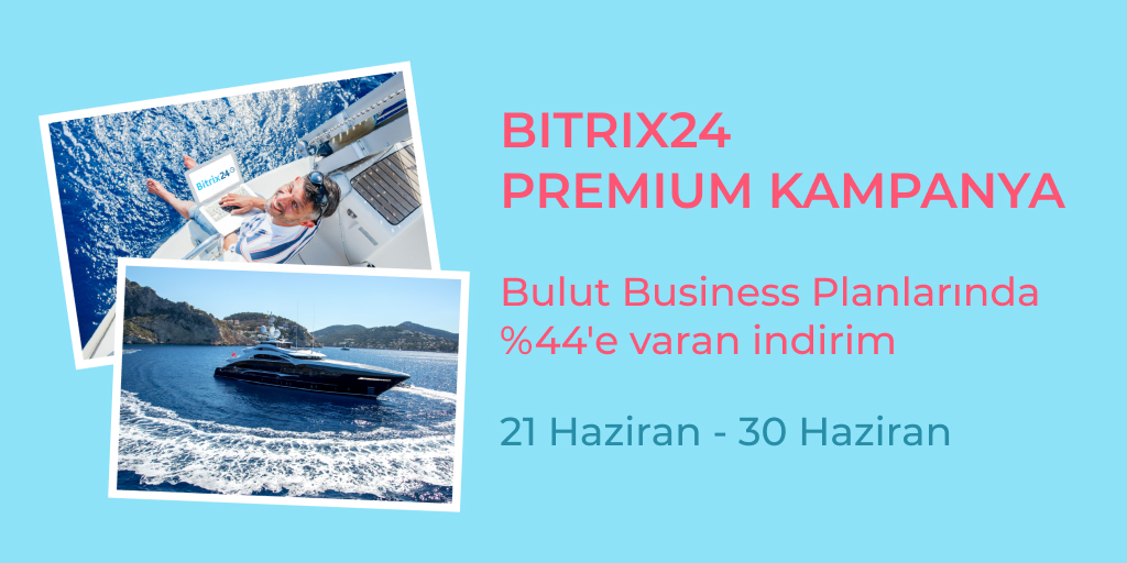 Bitrix24 Premium Kampanyası