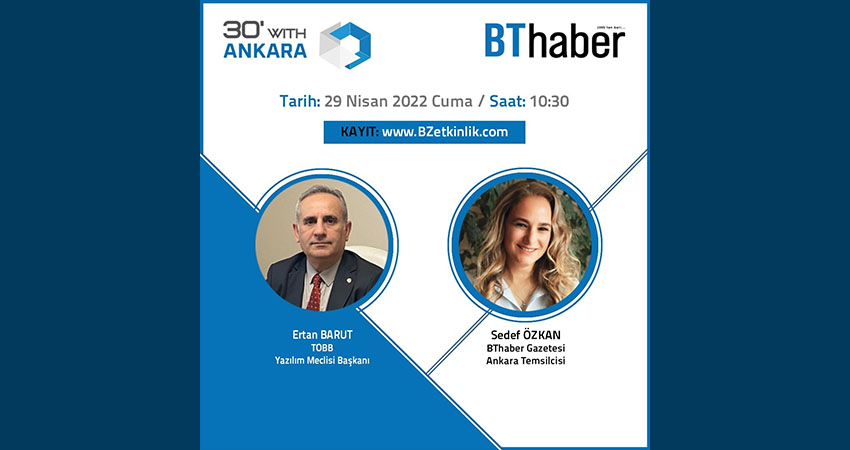 BThaber 30′ with Ankara – Dijital Etkinlik