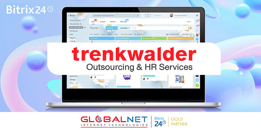 Trenkwalder Group, 1000 kullanıcılı Bitrix24 CRM çözümleri ve uygulama yazılımları konusunda GLOBALNET’i tercih etti.