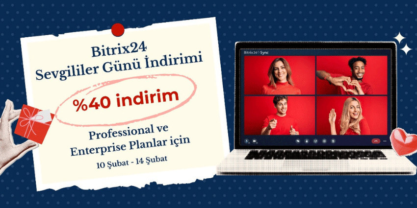 Bitrix24 Sevgililer Günü Kampanyası