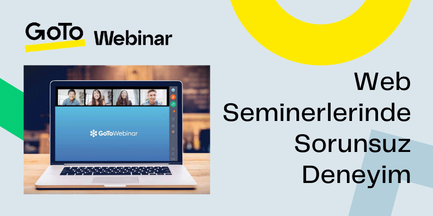 GoTo Webinar Nedir? Özellikleri, Avantajları ve Rakiplerle Karşılaştırması