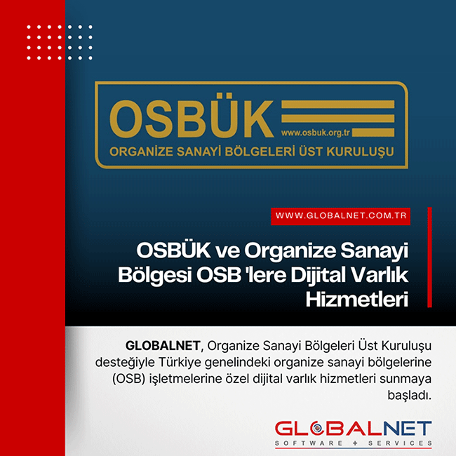 OSBÜK ve Organize Sanayi Bölgesi OSB ‘lere Dijital Varlık Hizmetleri
